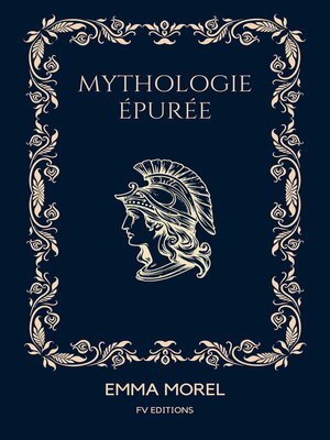 cover image of Mythologie épurée